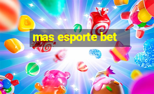 mas esporte bet