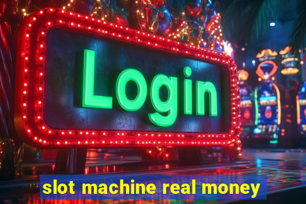 slot machine real money