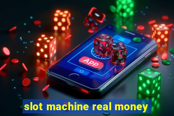 slot machine real money