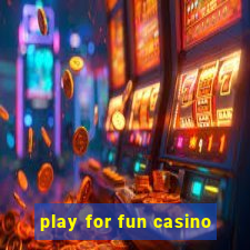 play for fun casino