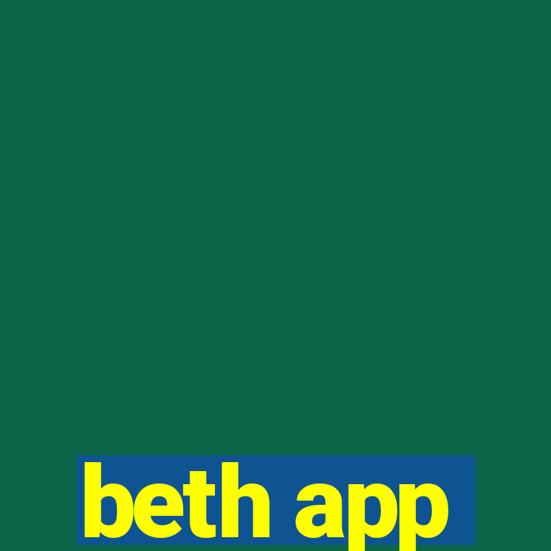 beth app