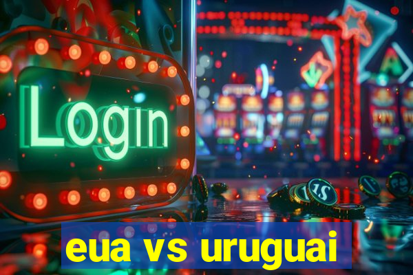 eua vs uruguai