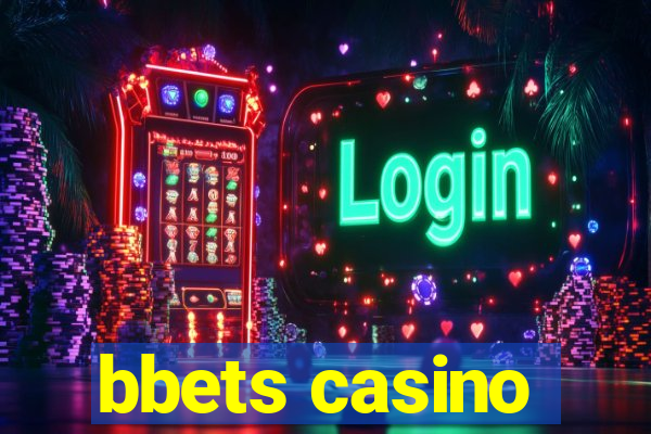 bbets casino