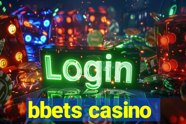 bbets casino