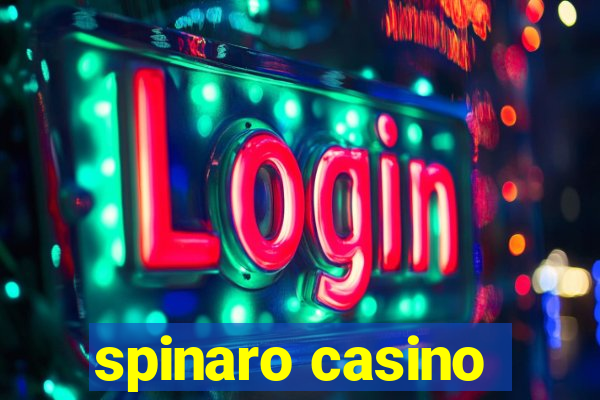 spinaro casino