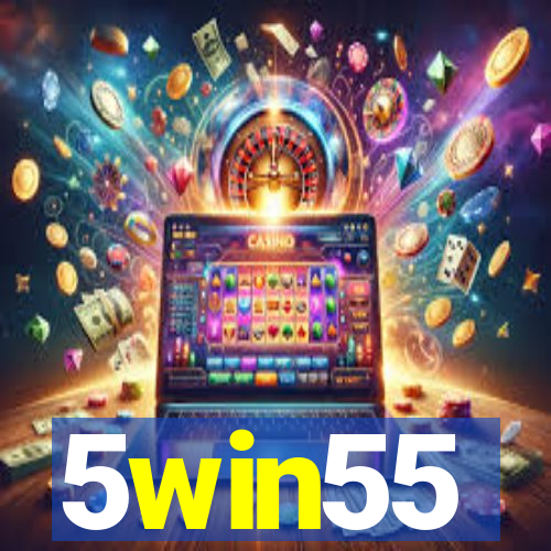 5win55