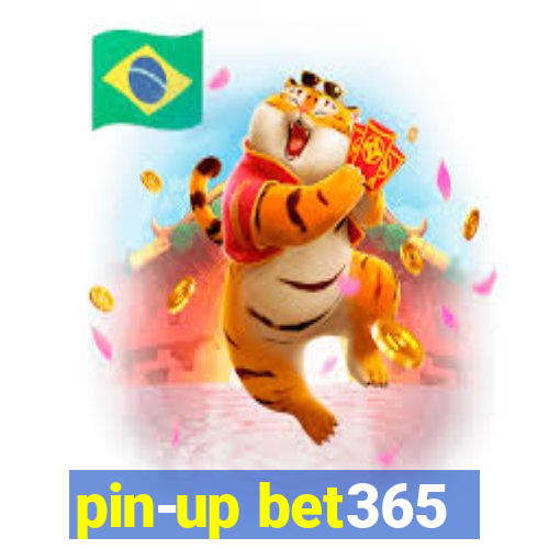 pin-up bet365