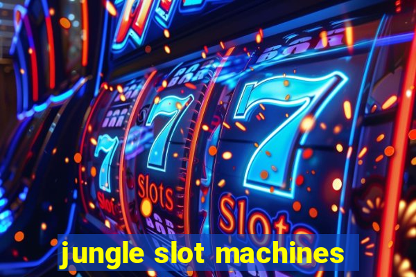 jungle slot machines