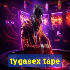 tygasex tape