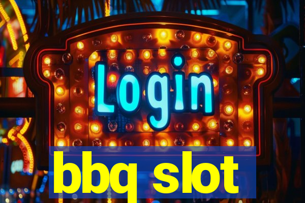 bbq slot