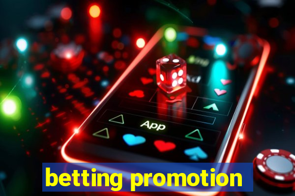 betting promotion