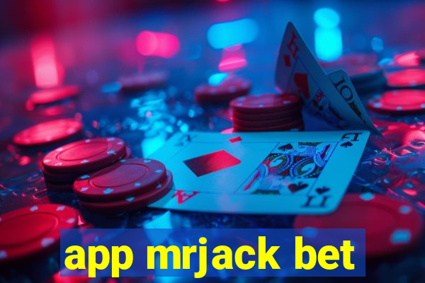 app mrjack bet