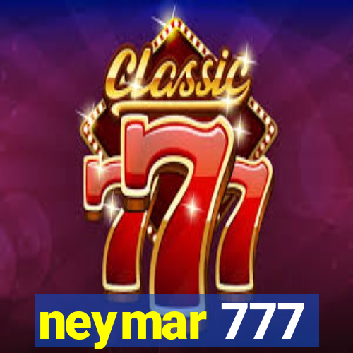 neymar 777