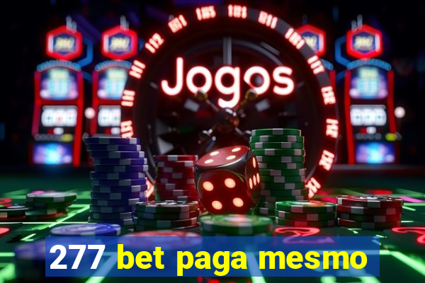 277 bet paga mesmo