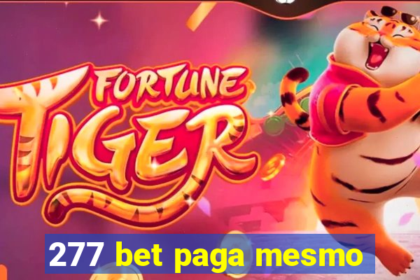 277 bet paga mesmo