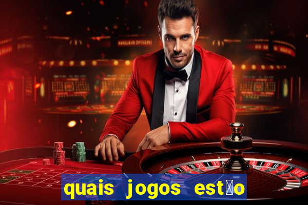 quais jogos est茫o pagando agora