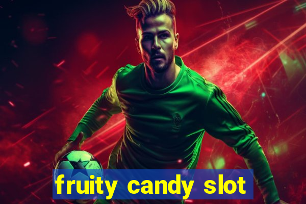 fruity candy slot