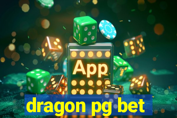 dragon pg bet