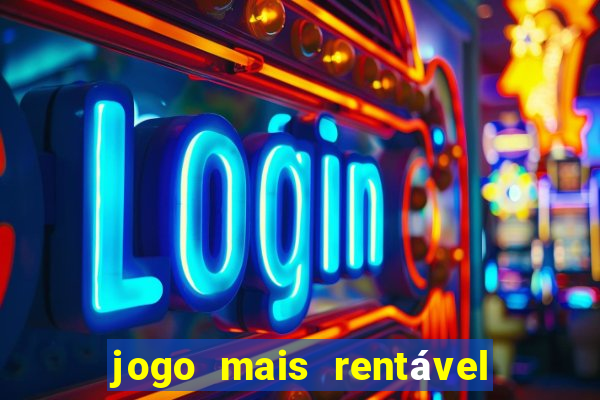 jogo mais rentável do mundo