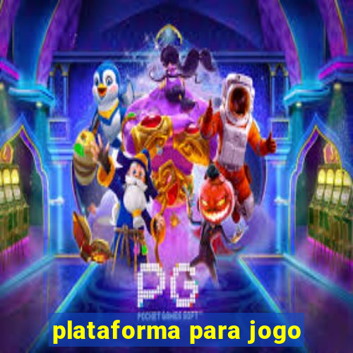 plataforma para jogo