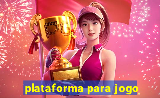 plataforma para jogo