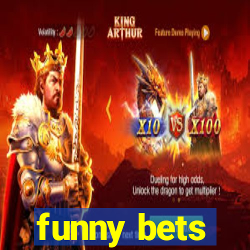 funny bets