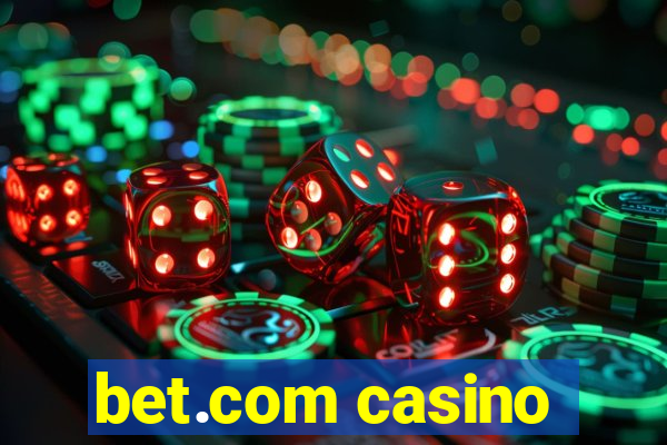 bet.com casino