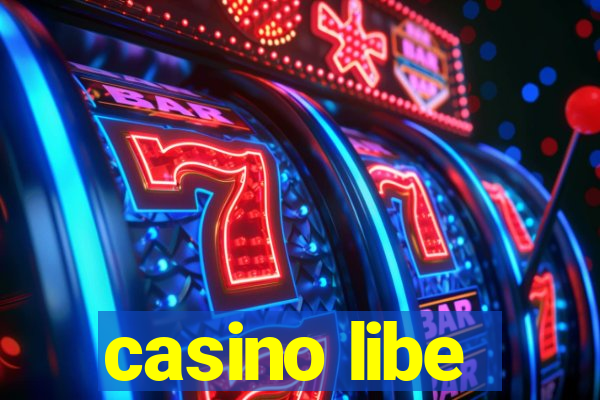 casino libe