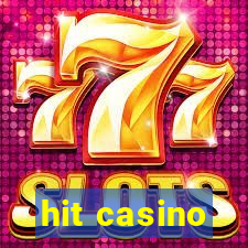 hit casino