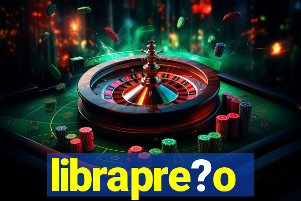 librapre?o