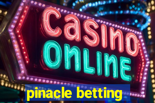 pinacle betting