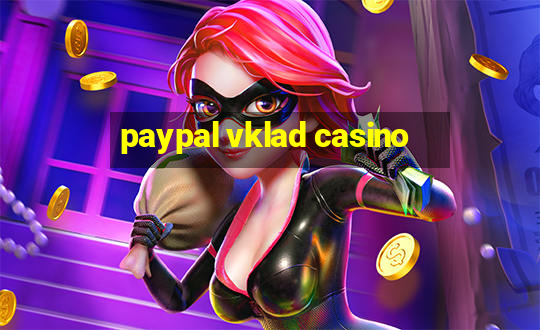 paypal vklad casino