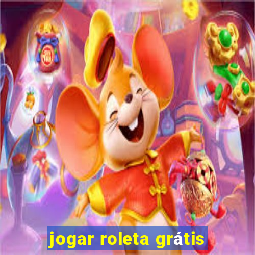 jogar roleta grátis