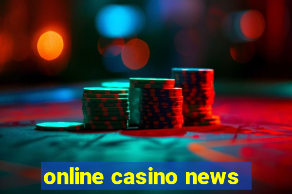 online casino news