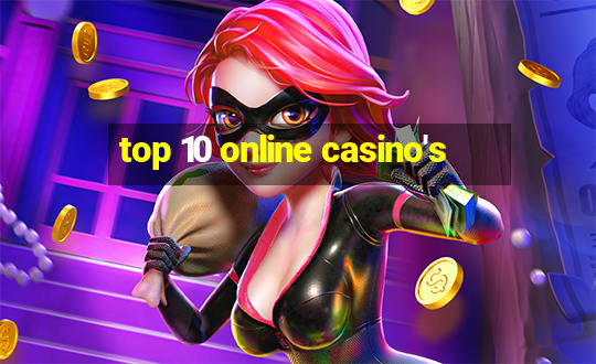 top 10 online casino's