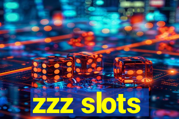 zzz slots