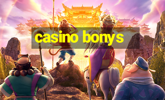 casino bonys