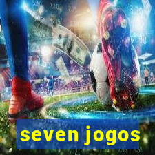 seven jogos