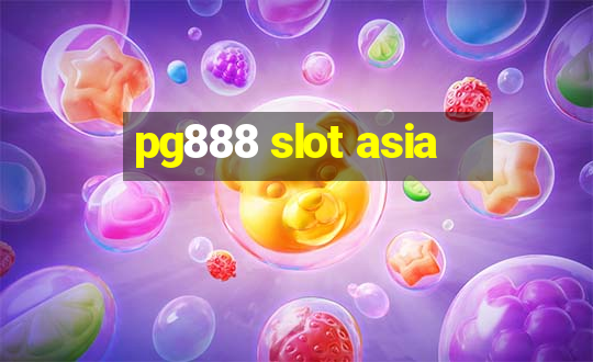 pg888 slot asia