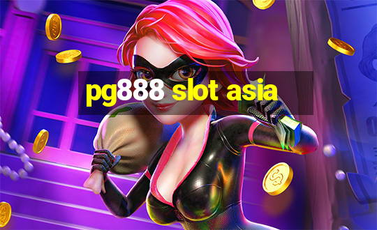 pg888 slot asia