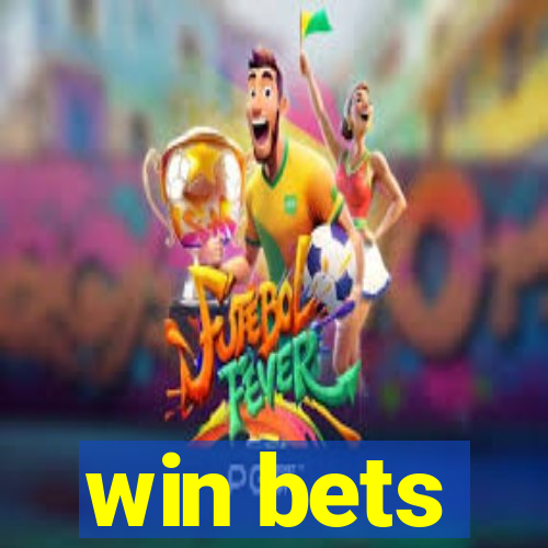 win bets