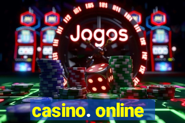 casino. online