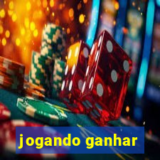 jogando ganhar