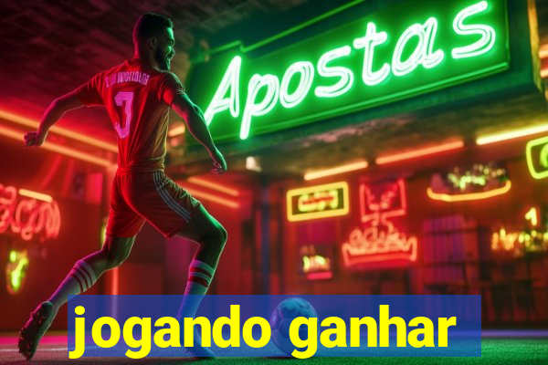 jogando ganhar