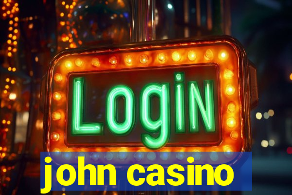 john casino