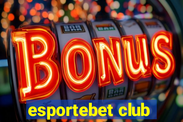 esportebet club