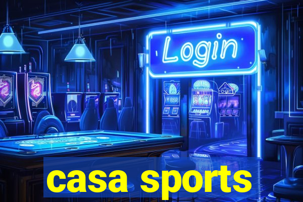 casa sports