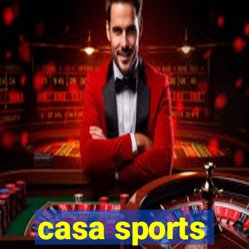 casa sports