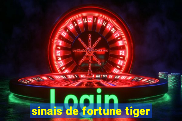 sinais de fortune tiger