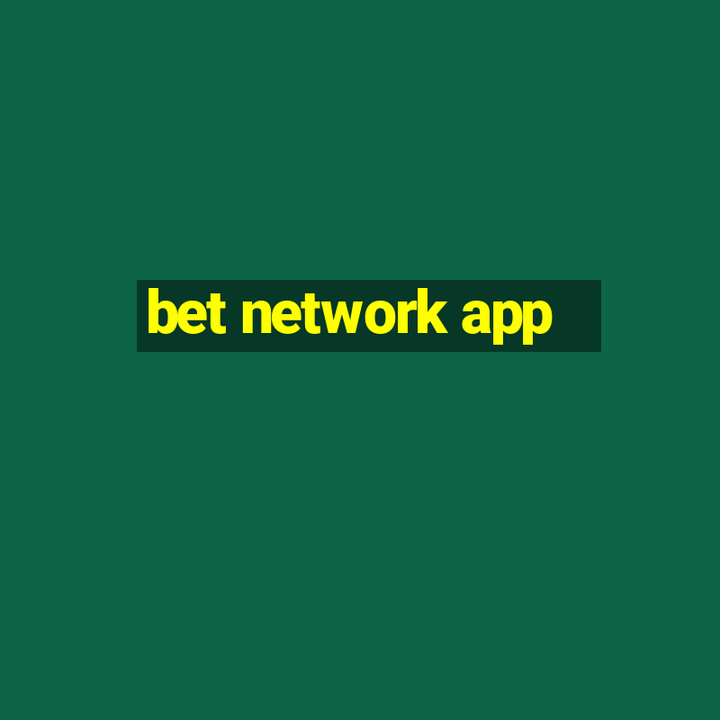 bet network app